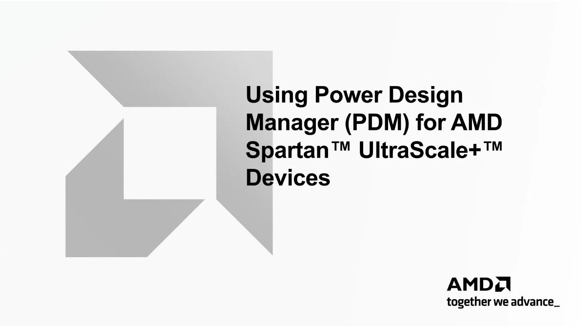 1760146145774641.jpg AMD Spartan™ UltraScale+™ FPGA 的 Power Design Manager.JPG